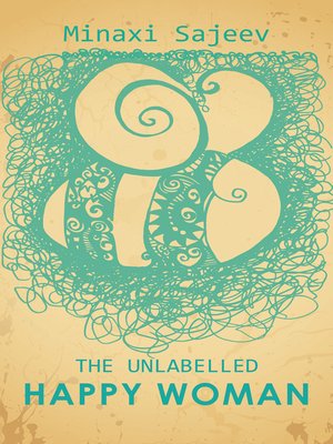 cover image of The Unlabelled Happy Woman